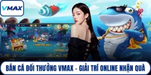 bắn cá đổi thưởng