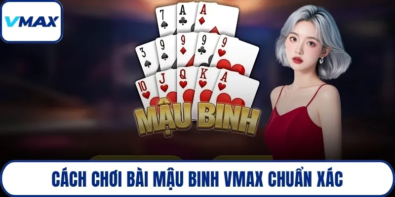cách chơi bài mậu binh