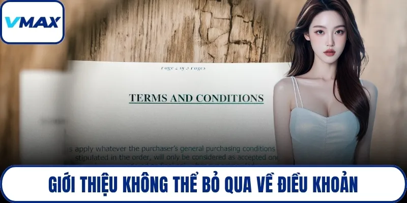 Giới thiệu không thể bỏ qua về điều khoản