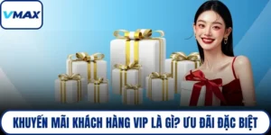 khuyến mãi khách hàng vip