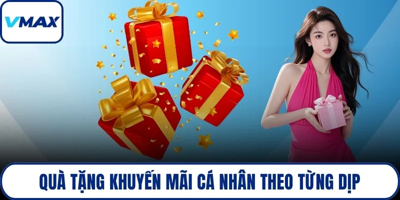 Quà tặng khuyến mãi cá nhân theo từng dịp
